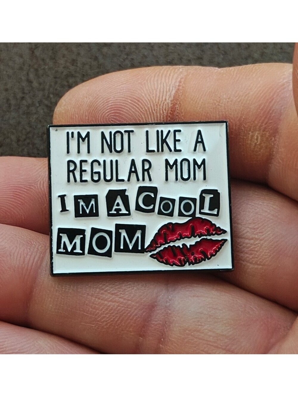 Mean Girls Inspired "Cool Mom" Enamel Pin.